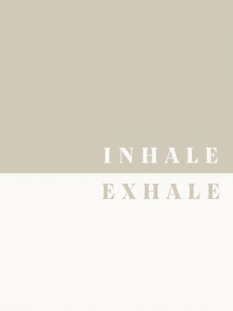 Inhale, Exhale