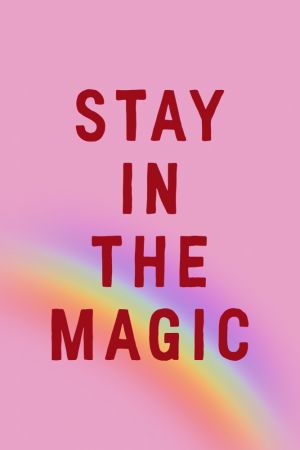 Stay In the Magic